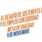 Mesa de diálogo: El desafío de sostener el crecimiento y el empleo con equidad. Una mirada desde las políticas activas.