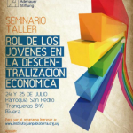 Seminario: Rol de los jóvenes en la descentralización económica.