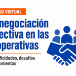 Curso de formación: “La negociación colectiva en las cooperativas: especificidades, desafíos y herramientas