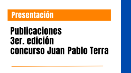 Presentación de publicaciones de la 3.ª edición del Concurso Juan Pablo Terra