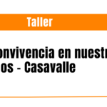 Taller: La convivencia en nuestros barrios – Casavalle